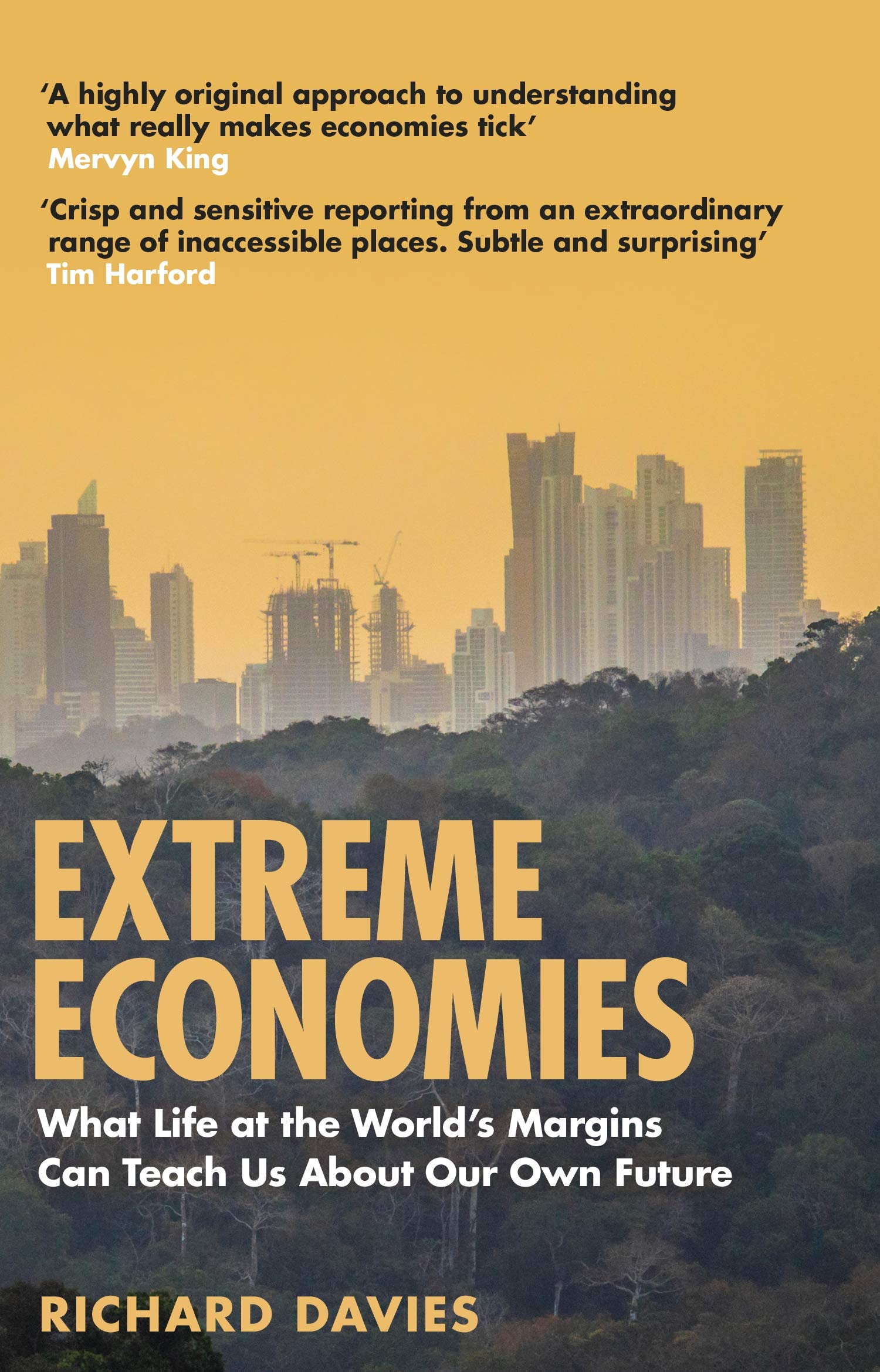 Extreme Economies | Richard Davies