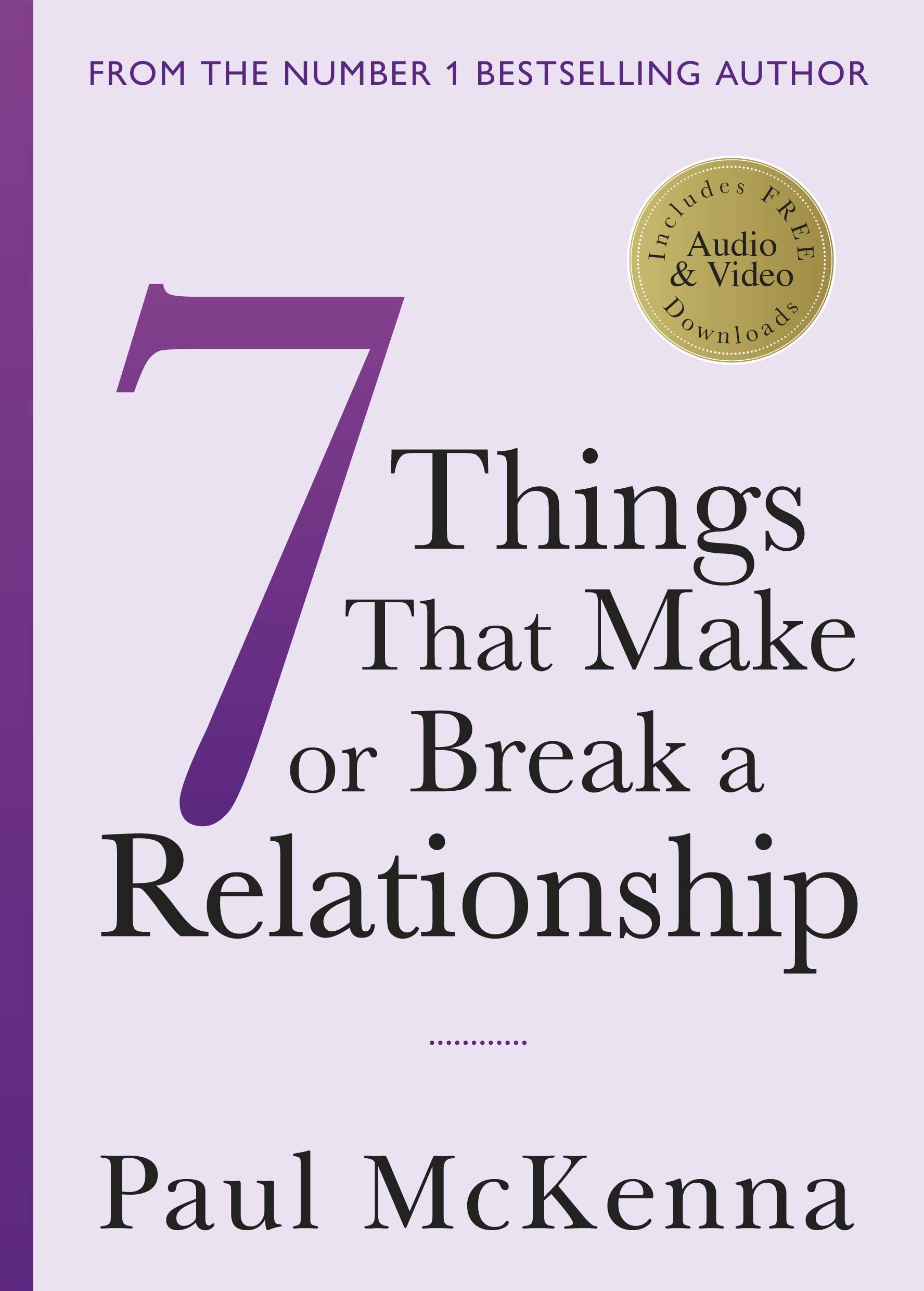 Seven Things That Make or Break a Relationship | Paul McKenna