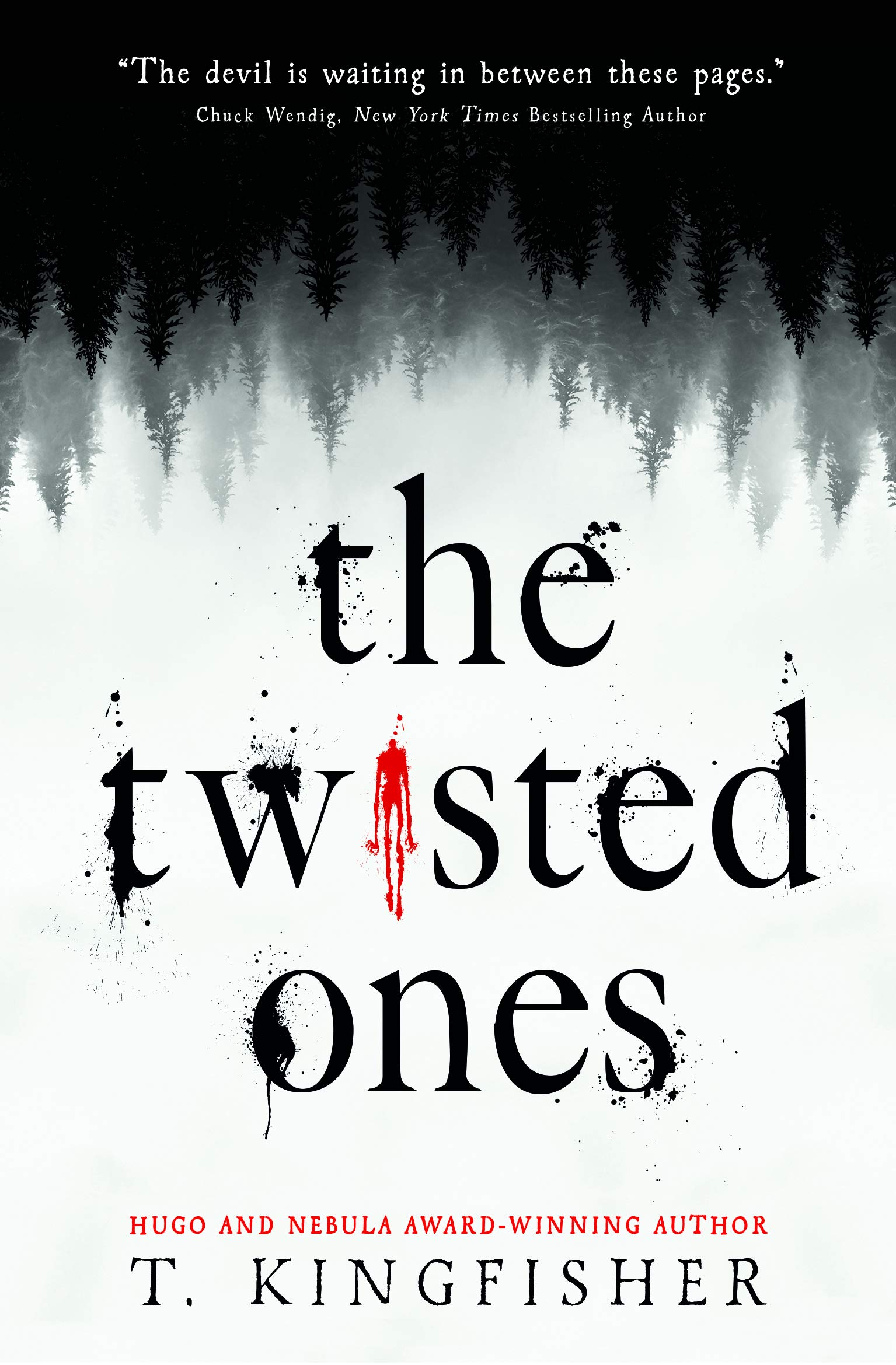 Twisted Ones | T. Kingfisher