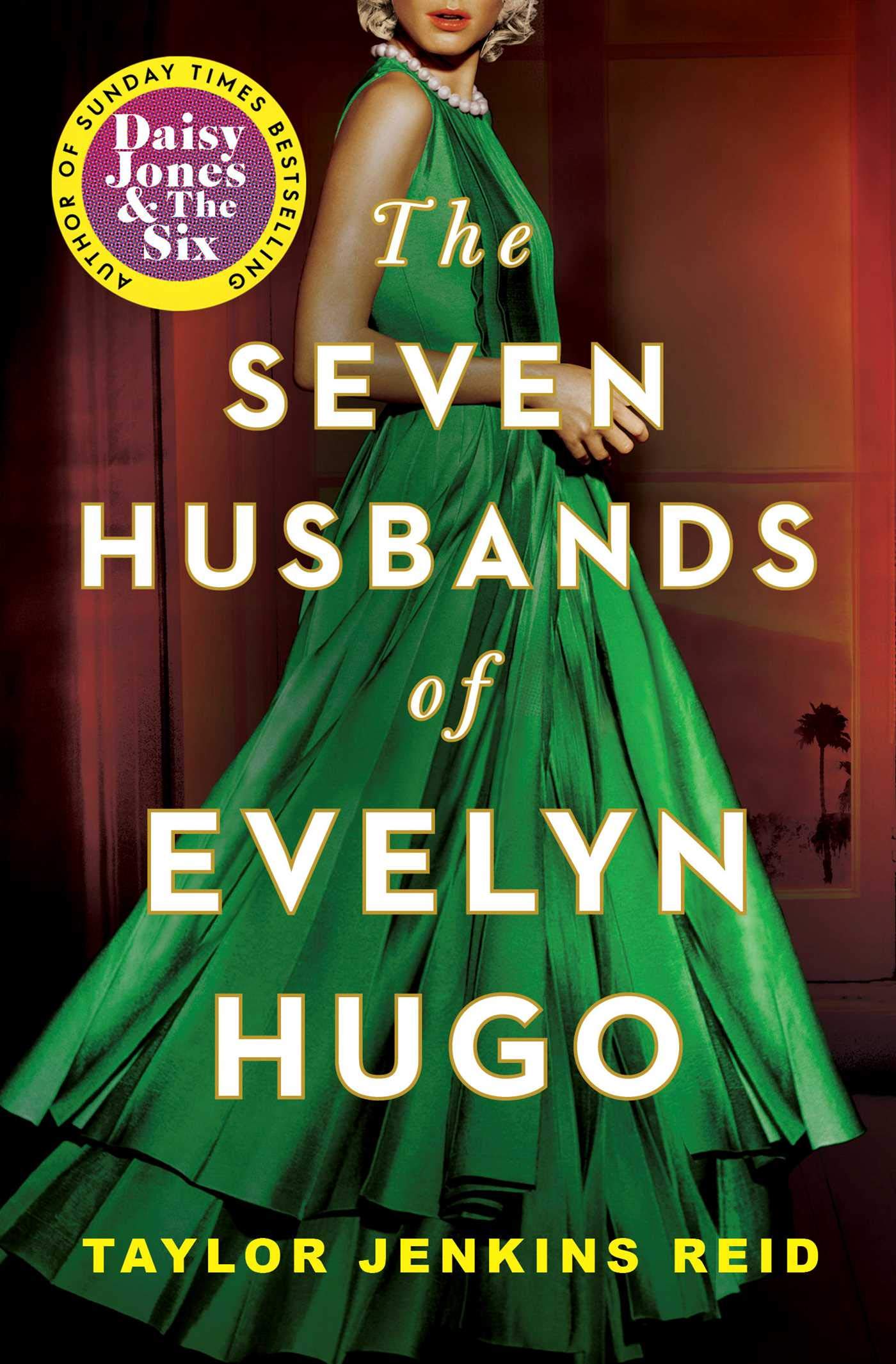 Seven Husbands Of Evelyn Hugo | Taylor Jenkins Reid