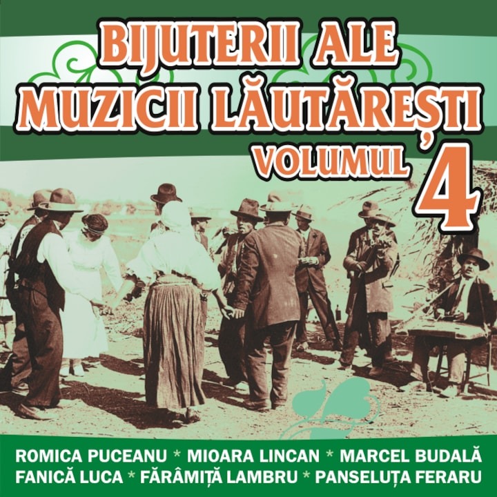 Bijuterii ale muzicii lautaresti. Volumul 4 | Various Artists