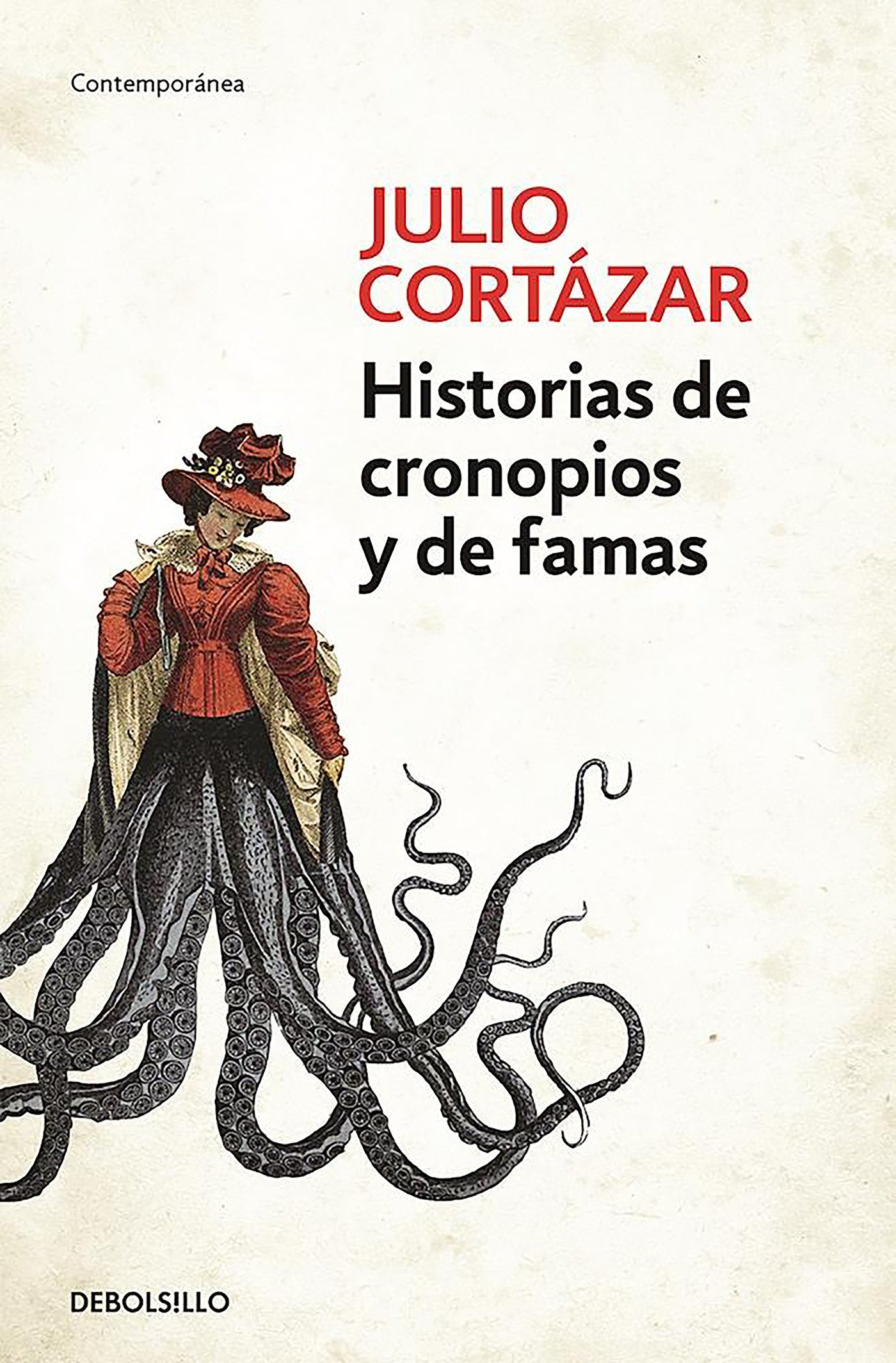Historias de cronopios y de famas | Julio Cortazar