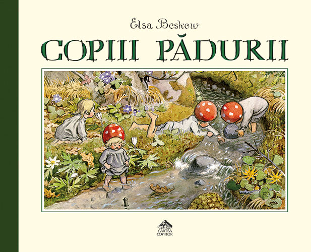 Copiii padurii | Elsa Beskow