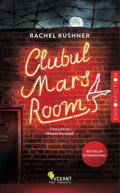 Clubul Mars Room | Rachel Kushner