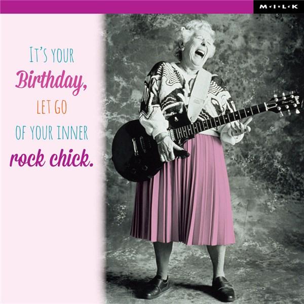Felicitare - It\'s your birthday, let go of your inner rock chick | M.I.L.K.