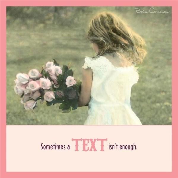 Felicitare - Sometimes a text isn\'t enough | Betsy Cameron
