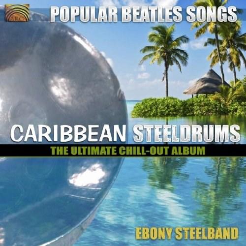 Caribbean Steeldrums: Popular Beatles Songs | Ebony Steelband