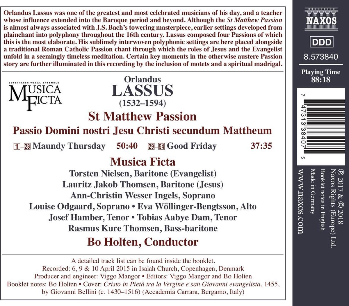 St Matthew Passion | Orlandus Lassus, Musica Ficta, Bo Holten