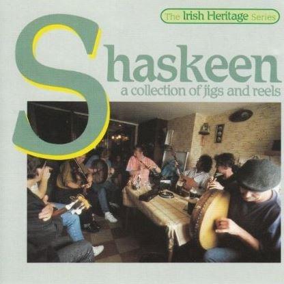 A Collection of Jigs and Reels | Shaskeen