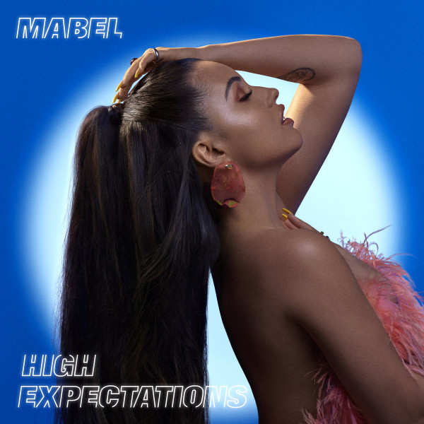 High Expectations | Mabel