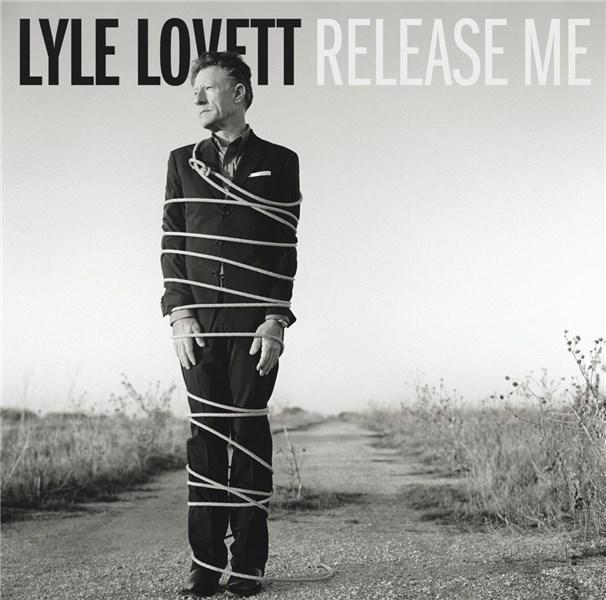 Release Me | Lyle Lovett