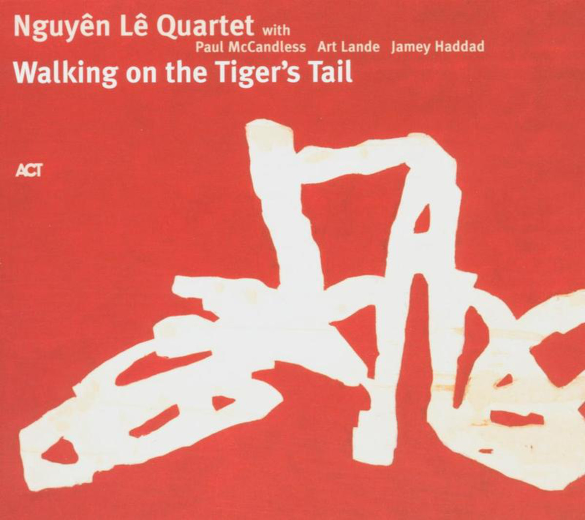Walking On The Tiger\'s Tail | Nguyen Le Quartet, Paul McCandless, Art Lande, Jamey Haddad