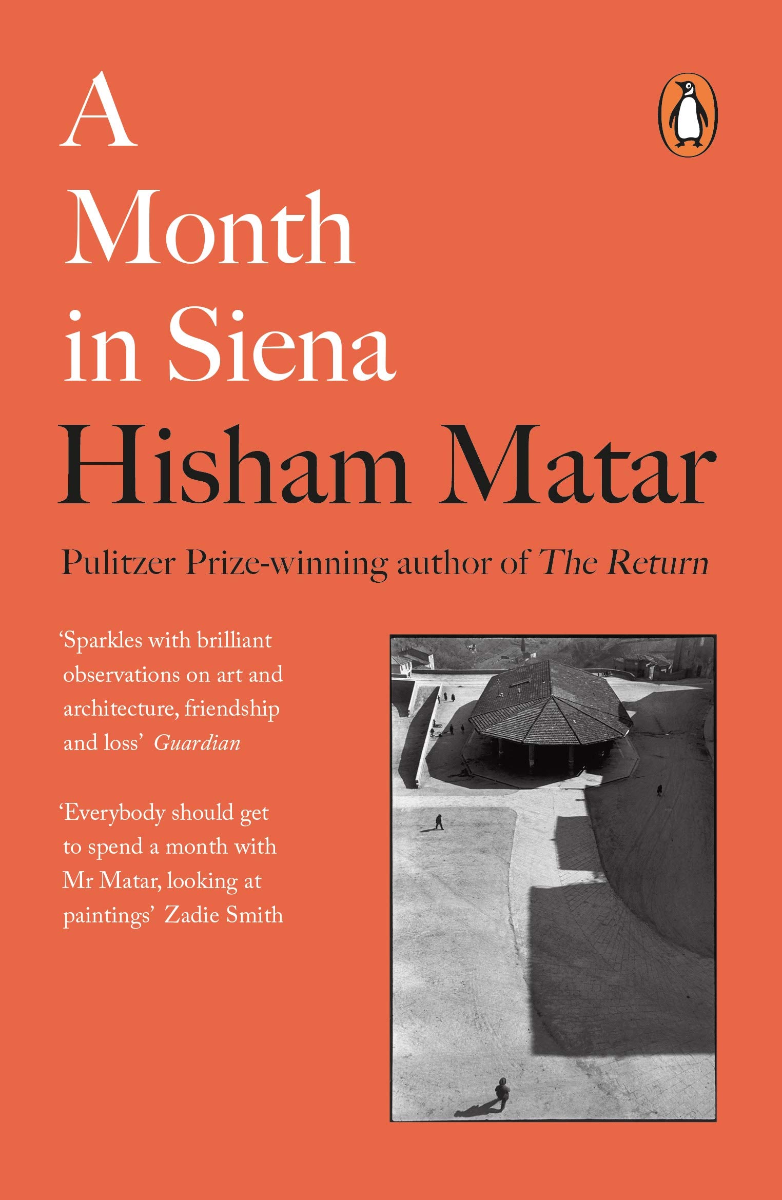 Month in Siena | Hisham Matar