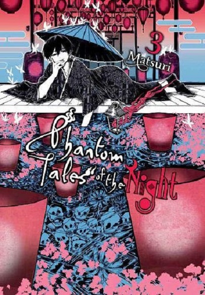Phantom Tales of the Night Vol. 3 | Matsuri