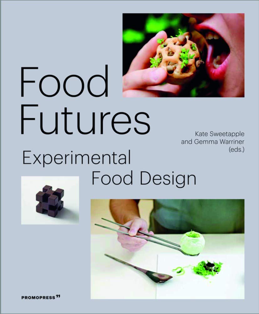 Food Futures | Gemma Warriner, Kate Sweetapple