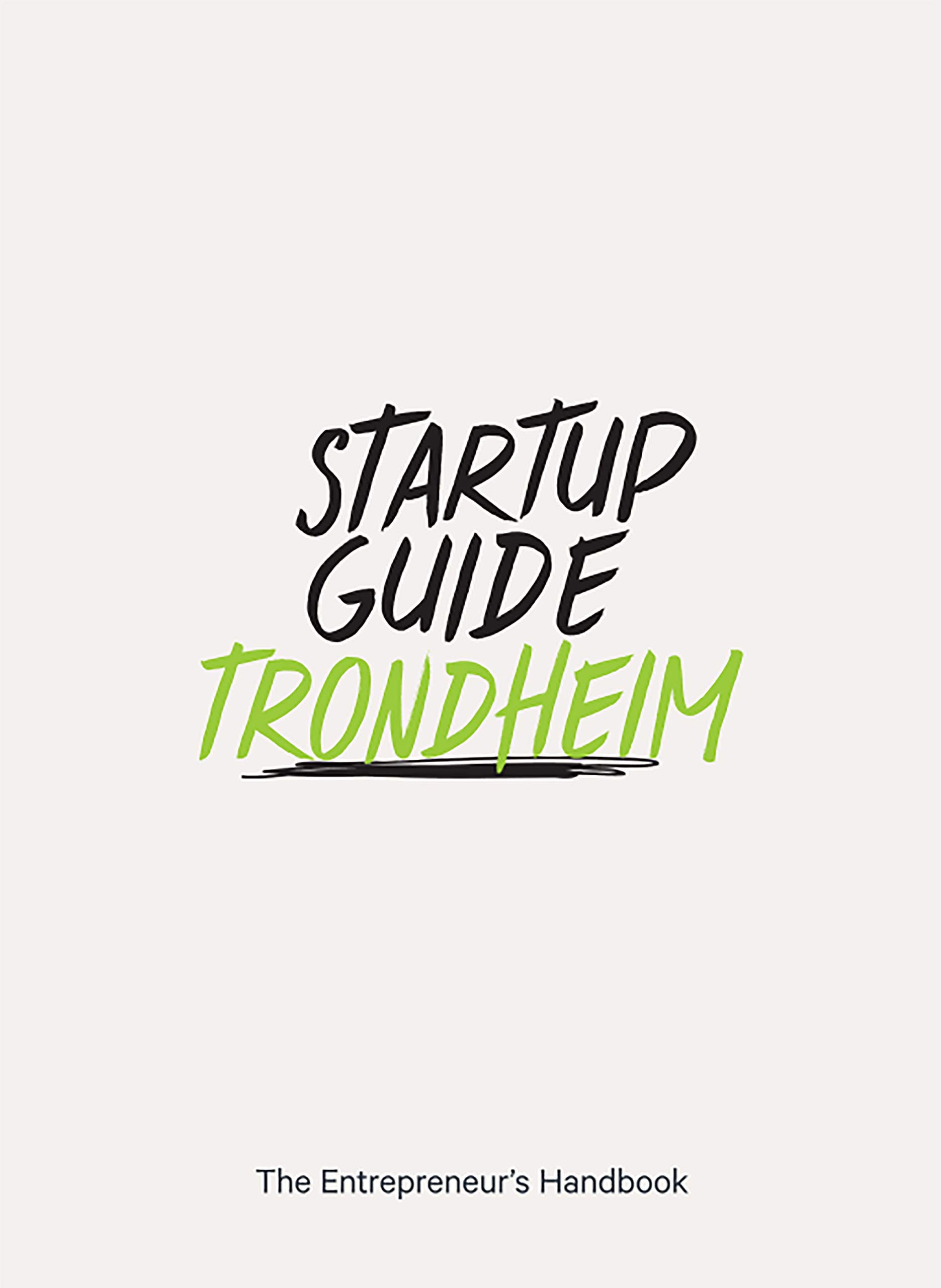 Startup Guide Trondheim | Startup Guide