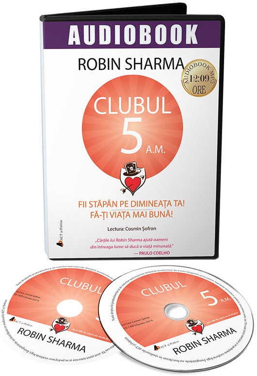 Clubul 5 A.M – Fii stapan pe dimineata ta! Fa-ti viata mai buna! | Robin Sharma carturesti.ro poza bestsellers.ro