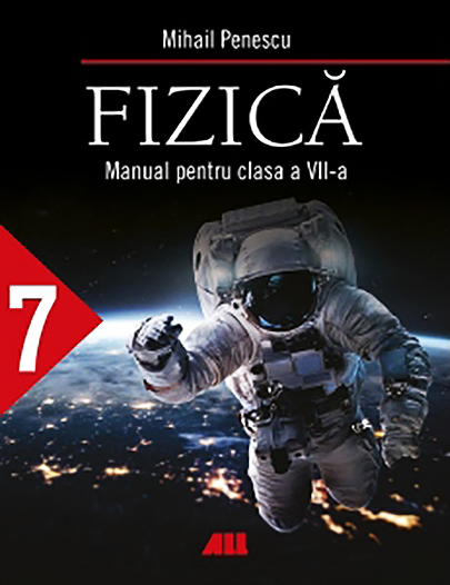 Fizică. Manual pentru clasa a VII-a | Mihail Penescu