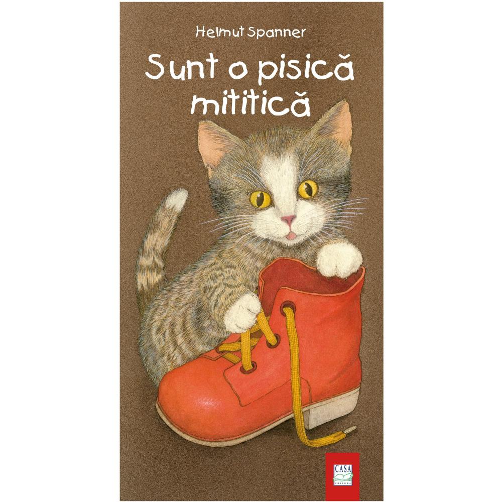 Sunt o pisica mititica | Helmut Spanner carturesti.ro imagine 2022 cartile.ro