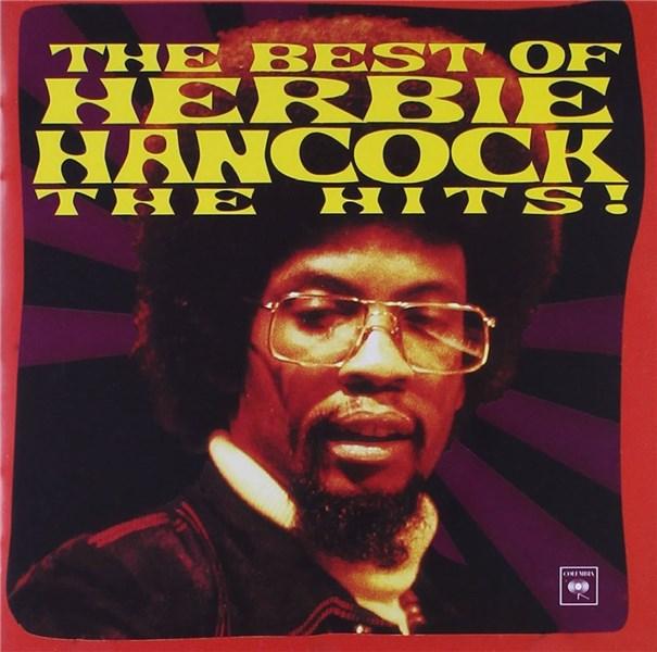 The Best of Herbie Hancock - The Hits! | Herbie Hancock, Michael Brecker, Roy Hargrove