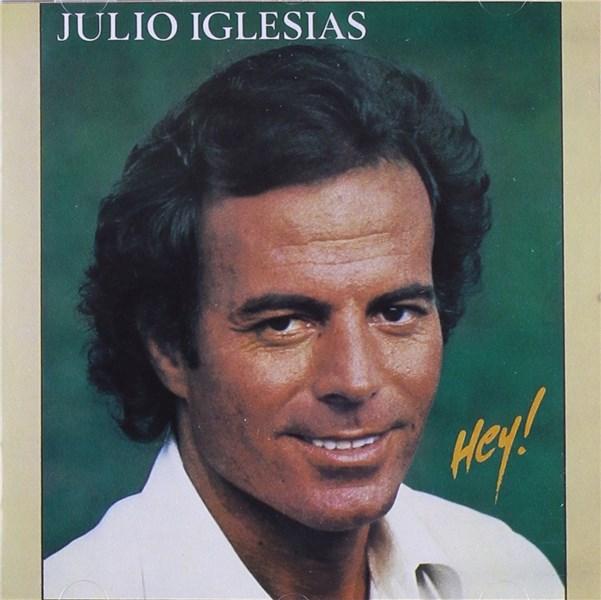 Hey | Julio Iglesias