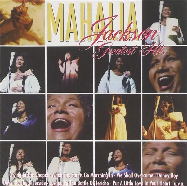 Greatest Hits | Mahalia Jackson