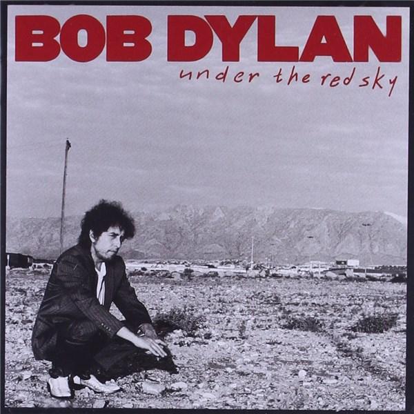 Under The Red Sky | Bob Dylan