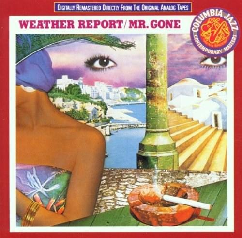 Mr. Gone Remastered | Weather Report