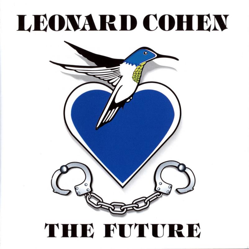 The Future | Leonard Cohen - 1 | YEO