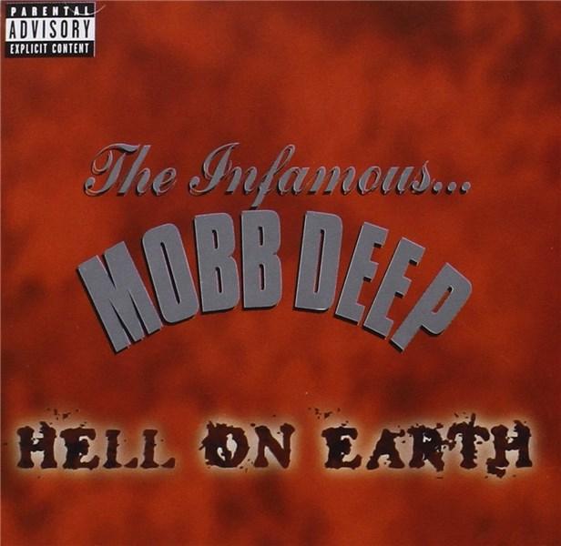 Hell On Earth (Explicit) | Mobb Deep