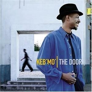 The Door | Keb\' Mo\'