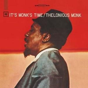 It\'s Monk\'s Time | Thelonious Monk
