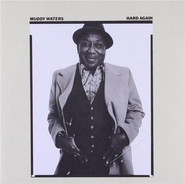 Hard Again | Muddy Waters