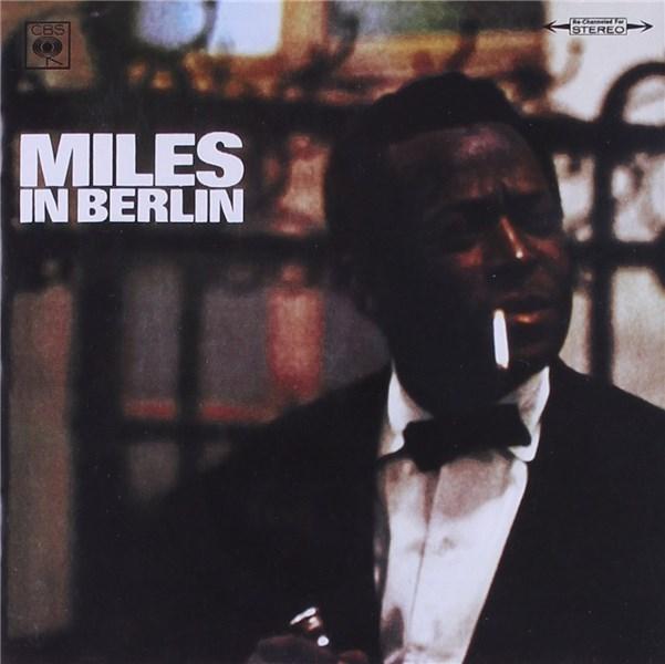 Miles In Berlin | Miles Davis