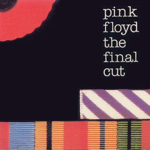 The Final Cut [2011 - Original Recording Remastered] | Pink Floyd