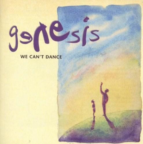 We Can’t Dance | Genesis Cant poza noua