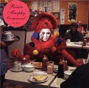 Overpowered | Roisin Murphy