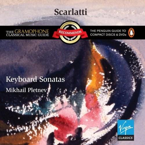 Scarlatti: Keyboard Sonatas | Mikhail Pletnev