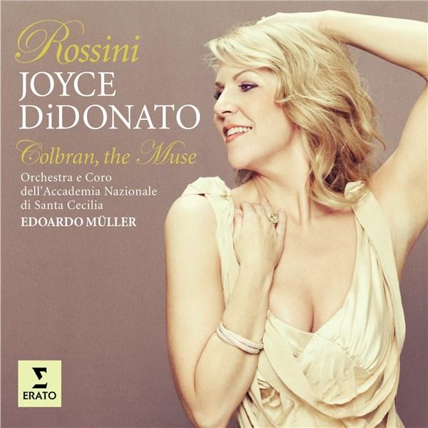 Rossini: Colbran, the Muse | Orchestra dell\' Accademia Nazionale di Santa Cecilia, Joyce DiDonato, Edoardo Muller