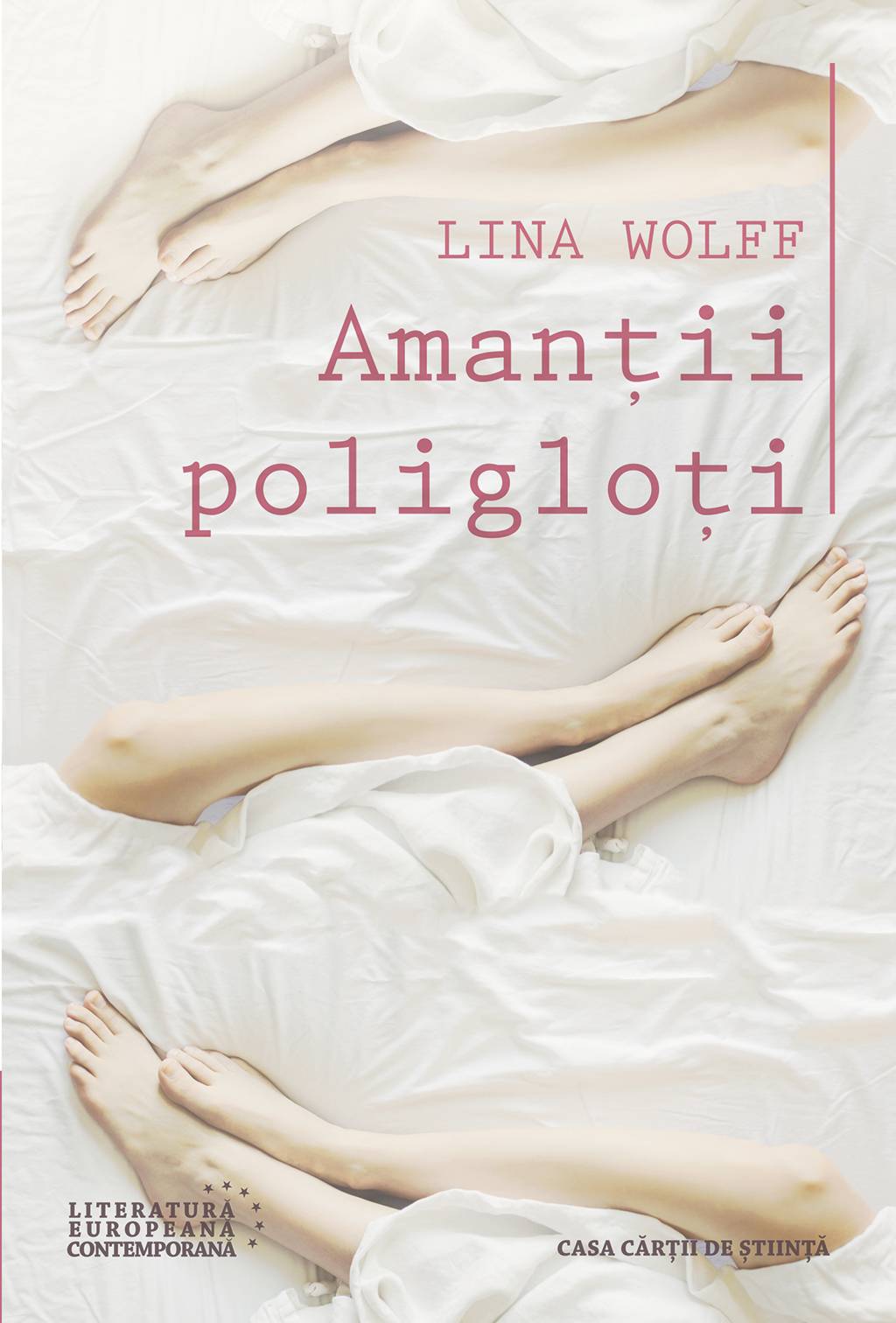 Amantii poligloti | Lina Wolff carturesti.ro imagine 2022