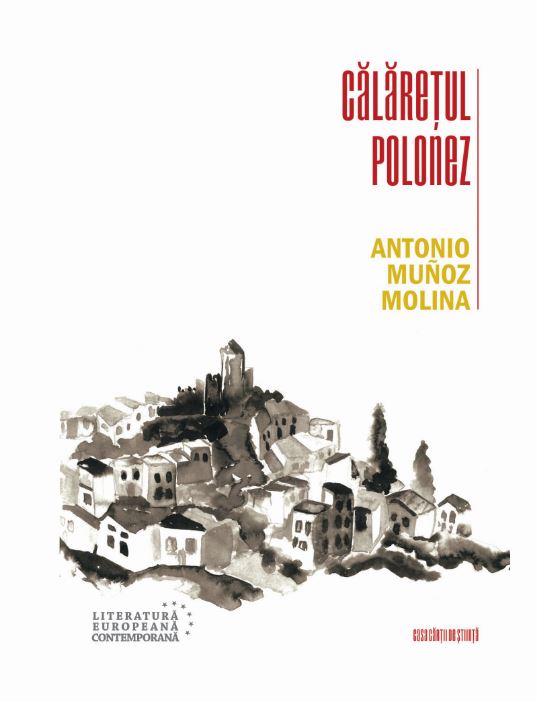 Calaretul polonez | Antonio Munoz Molina