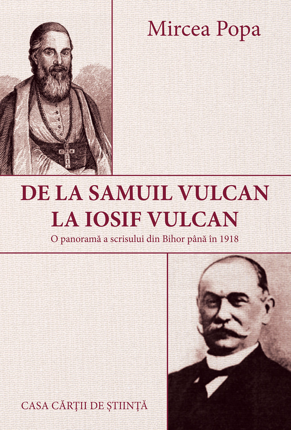 De la Samuil Vulcan la Iosif Vulcan | Mircea Popa carturesti 2022