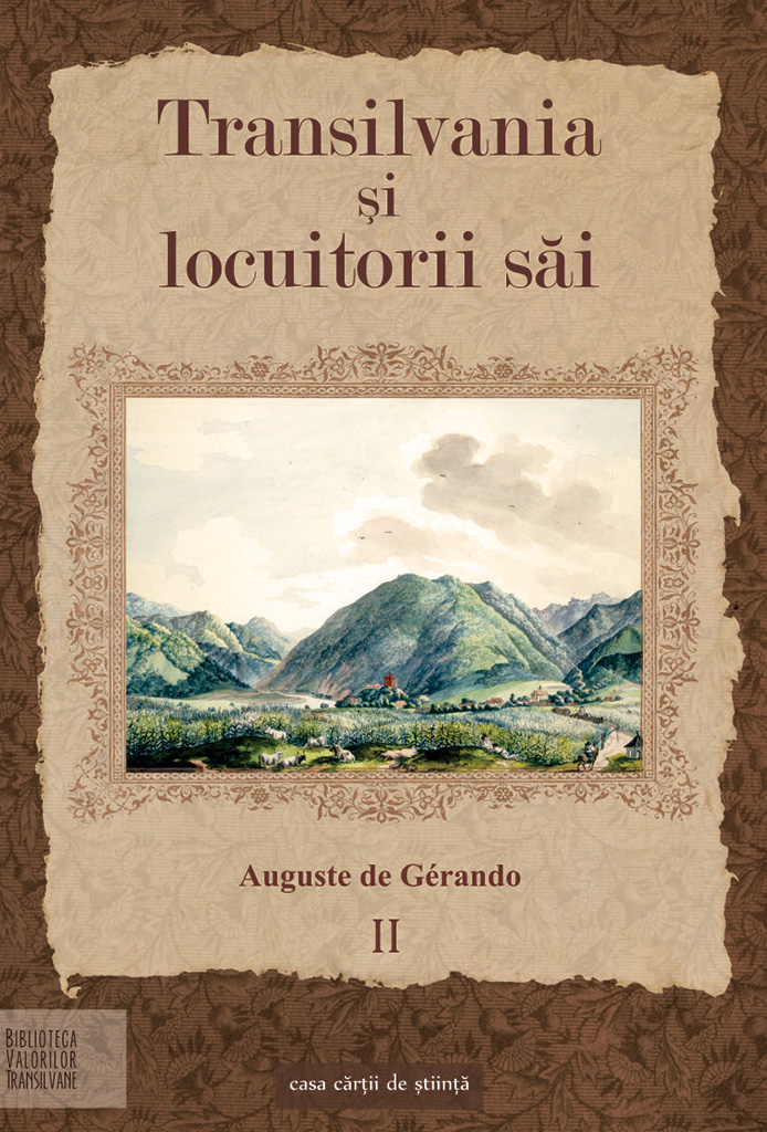 Transilvania şi locuitorii sai – Volumul II | Auguste de Gerando carturesti.ro poza bestsellers.ro