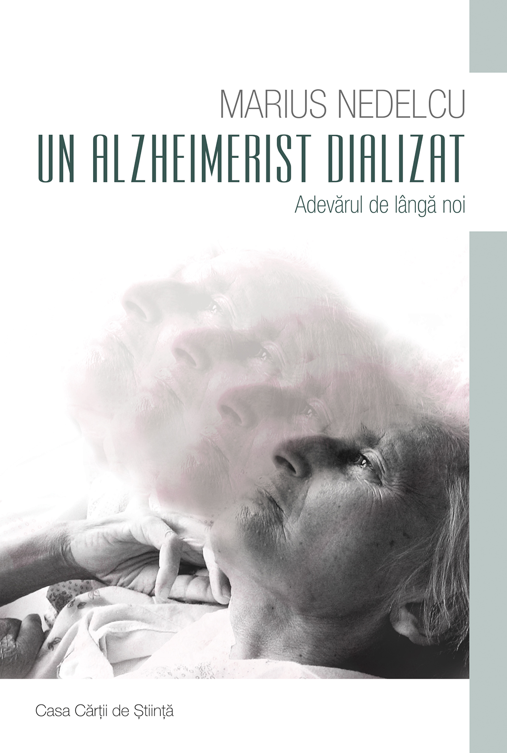 Un alzheimerist dializat | Marius Nedelcu alzheimerist imagine 2022