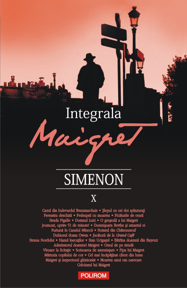 Integrala Maigret. Volumul X | Georges Simenon carte