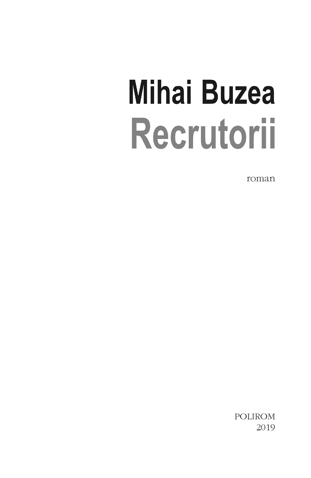 Recrutorii | Mihai Buzea - 4