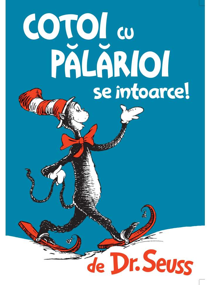 Cotoi cu palarioi se intoarce | Dr. Seuss