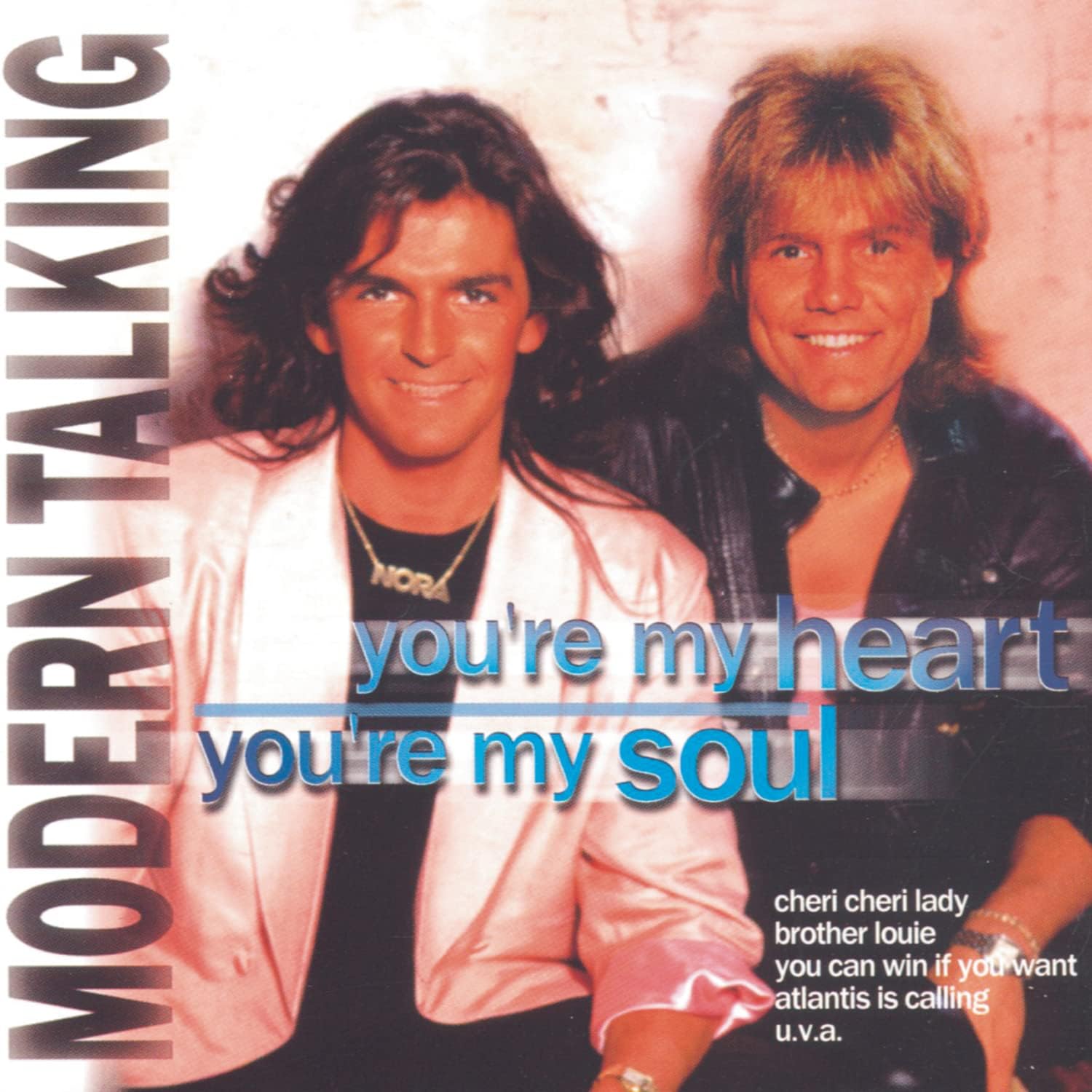 You\'re My Heart You\'re My Soul | Modern Talking
