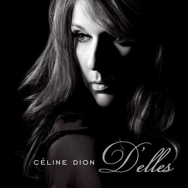 D\'elles | Celine Dion