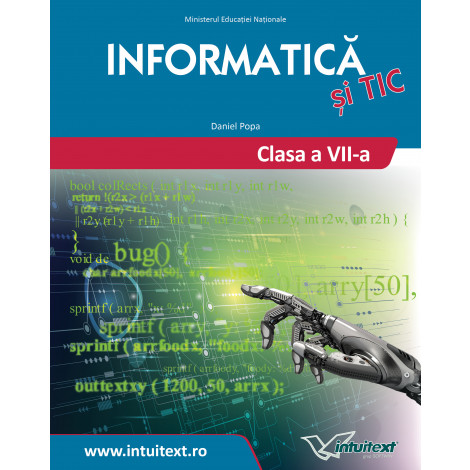 Informatica si TIC - Manual pentru clasa a VII-a | Daniel Popa